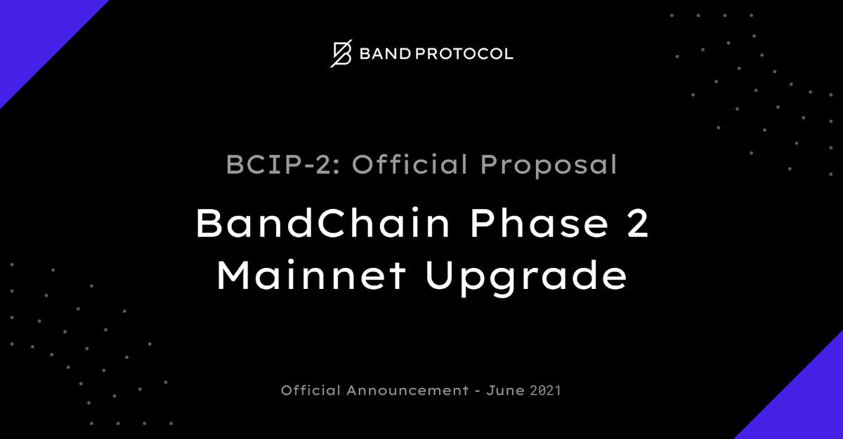 BCIP-2: BandChain Laozi Mainnet Official Upgrade Proposal