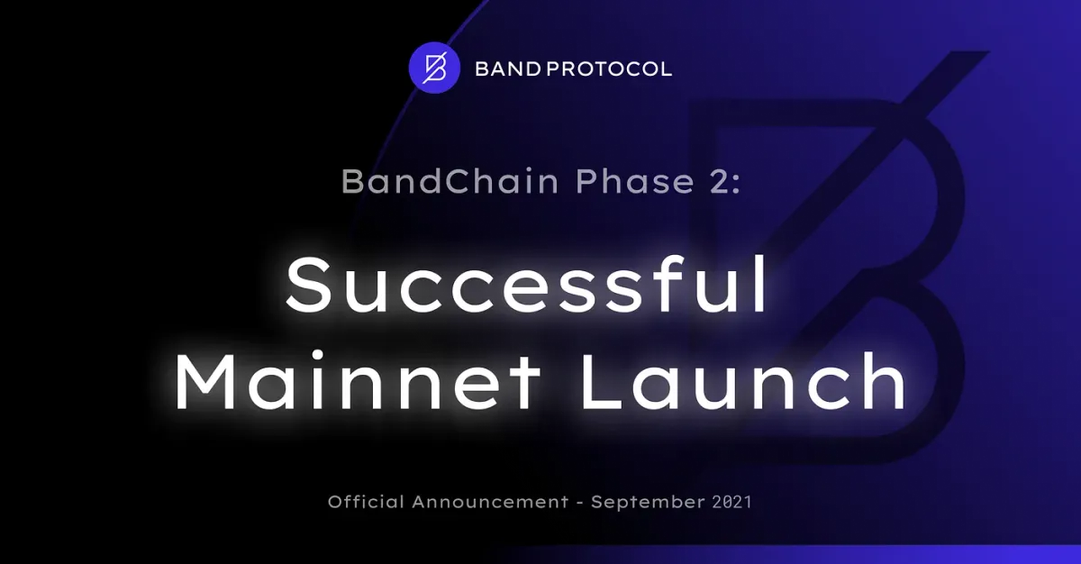 BandChain Phase 2: Successful Mainnet Launch