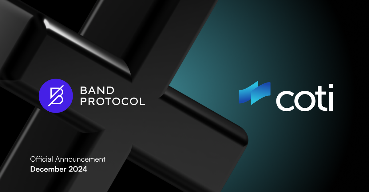 Band Protocol Integrates with Coti: Enhancing Privacy and Scalability with Reliable Price Oracle