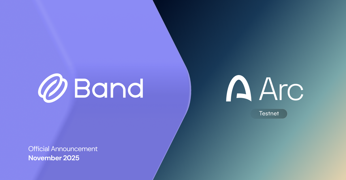 Band x Arc Testnet: Powering the Future of Stablecoin Chain Through Open-Source and Multi-Oracle Innovation