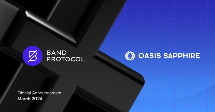 Enabling Confidential DeFi on Oasis Sapphire with Band Protocol’s Price Feeds