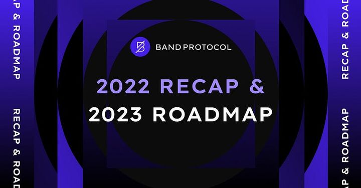 Band Protocol: 2022 Recap & 2023 Roadmap